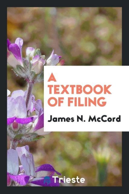 Vorderes Coverbild A textbook of filing