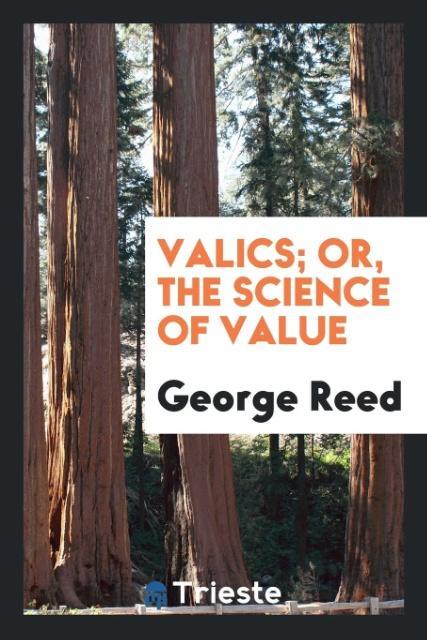 Vorderes Coverbild Valics; or, The science of value