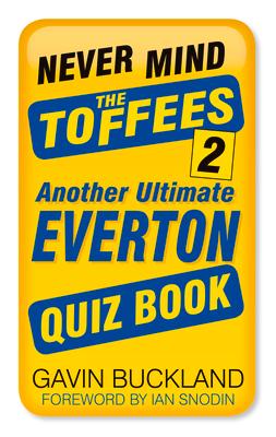 Vorderes Coverbild Never Mind the Toffees 2