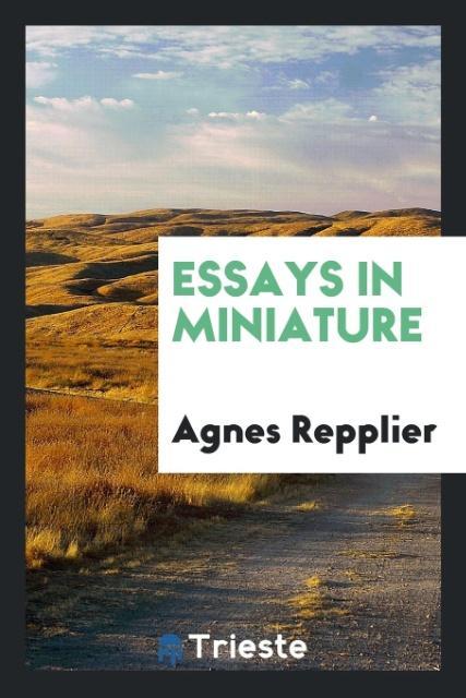 Vorderes Coverbild Essays in miniature