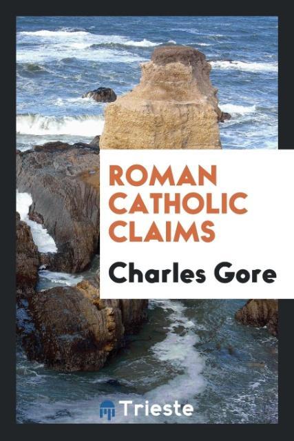 Vorderes Coverbild Roman Catholic claims
