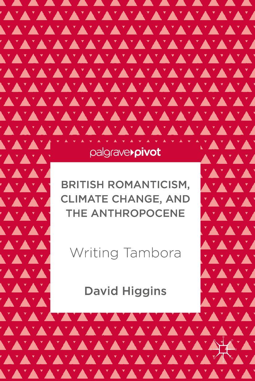 Vorderes Coverbild British Romanticism, Climate Change, and the Anthropocene