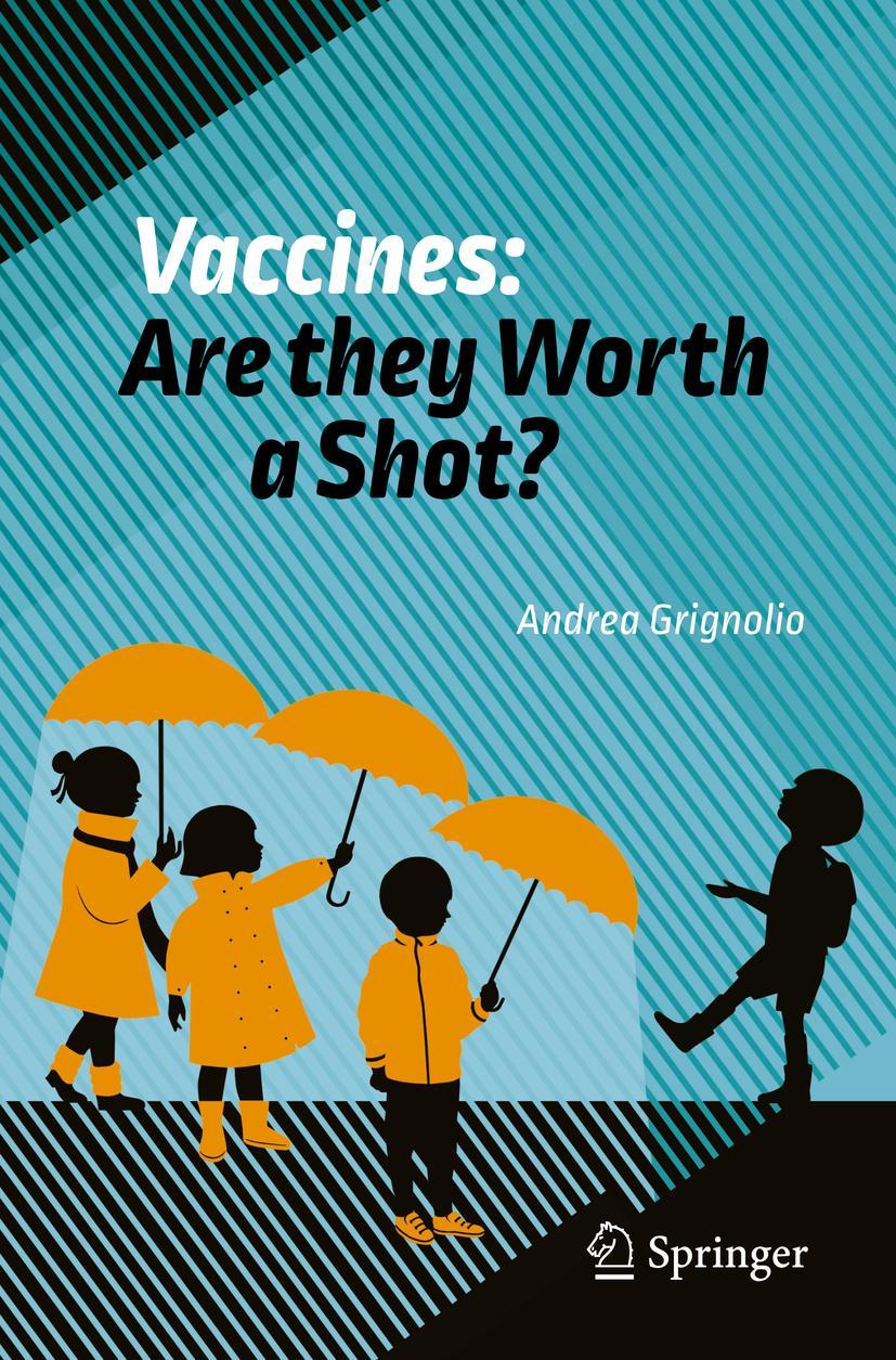Vorderes Coverbild Vaccines: Are they Worth a Shot?