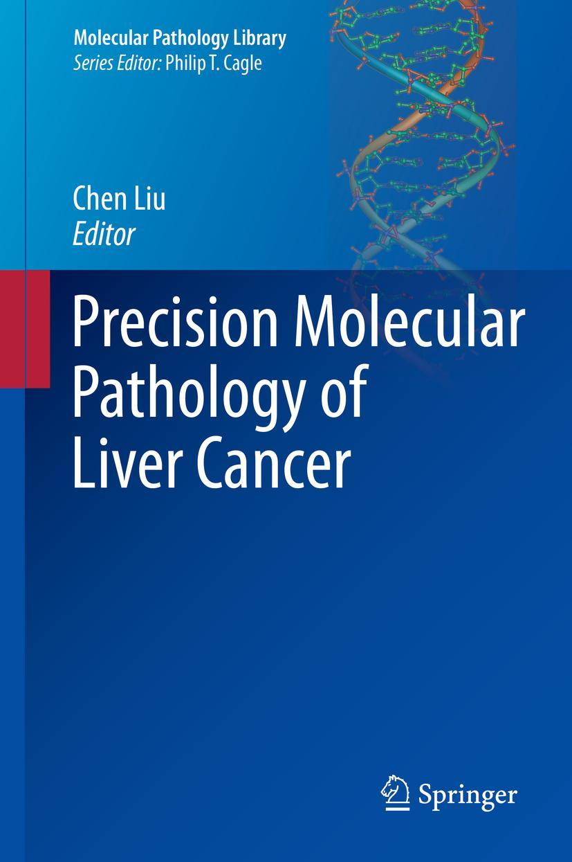 Vorderes Coverbild Precision Molecular Pathology of Liver Cancer