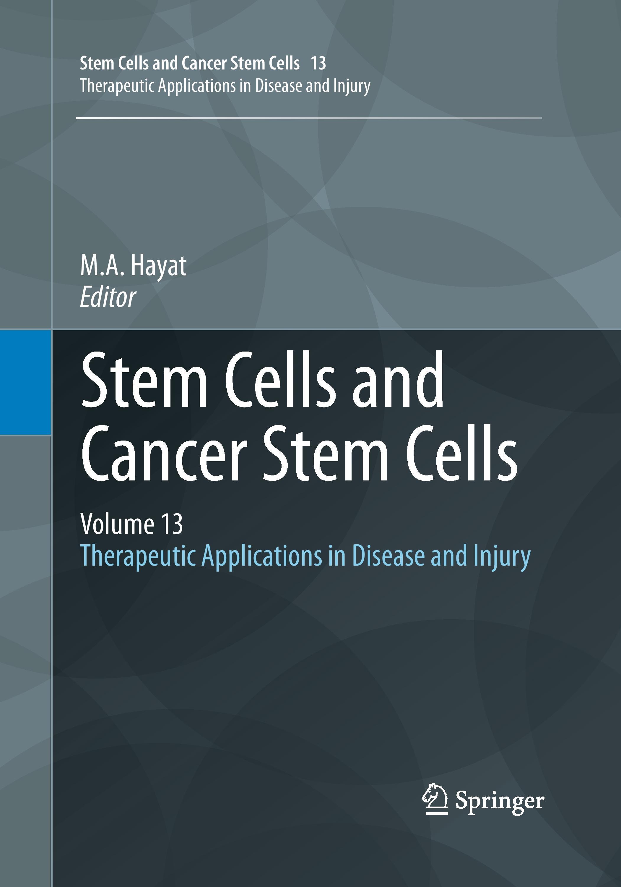 Vorderes Coverbild Stem Cells and Cancer Stem Cells, Volume 13