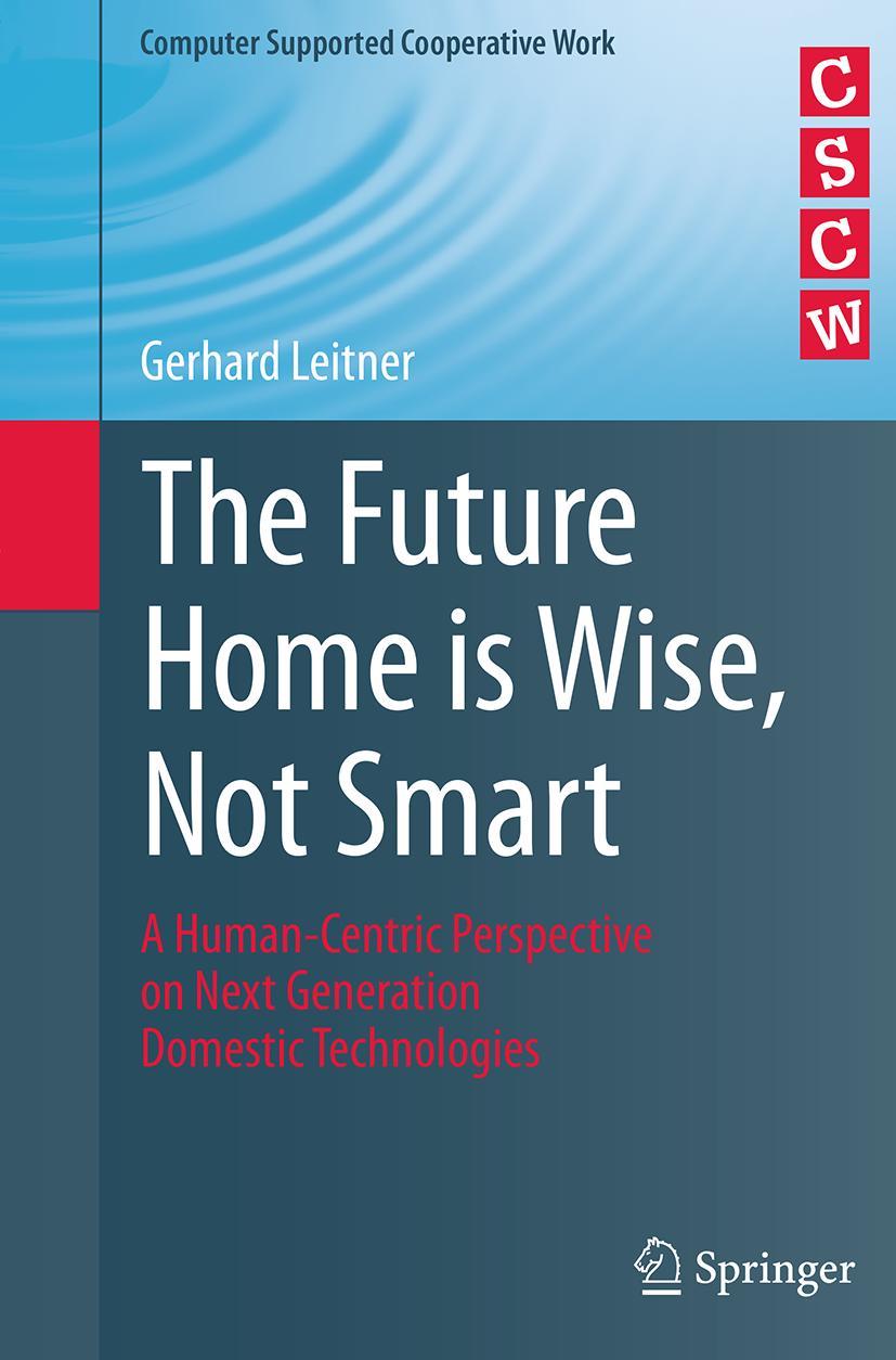 Vorderes Coverbild The Future Home is Wise, Not Smart