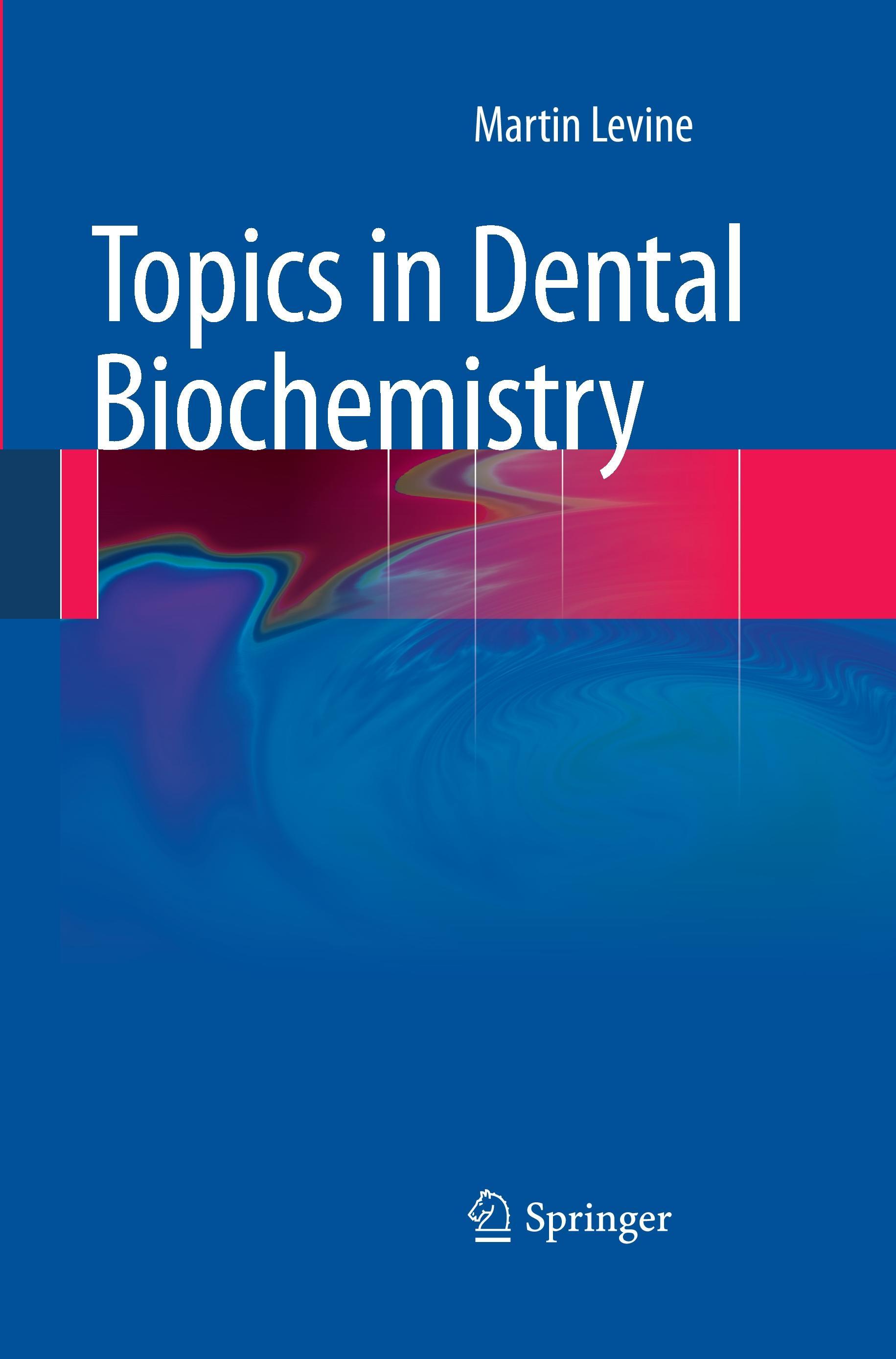 Vorderes Coverbild Topics in Dental Biochemistry