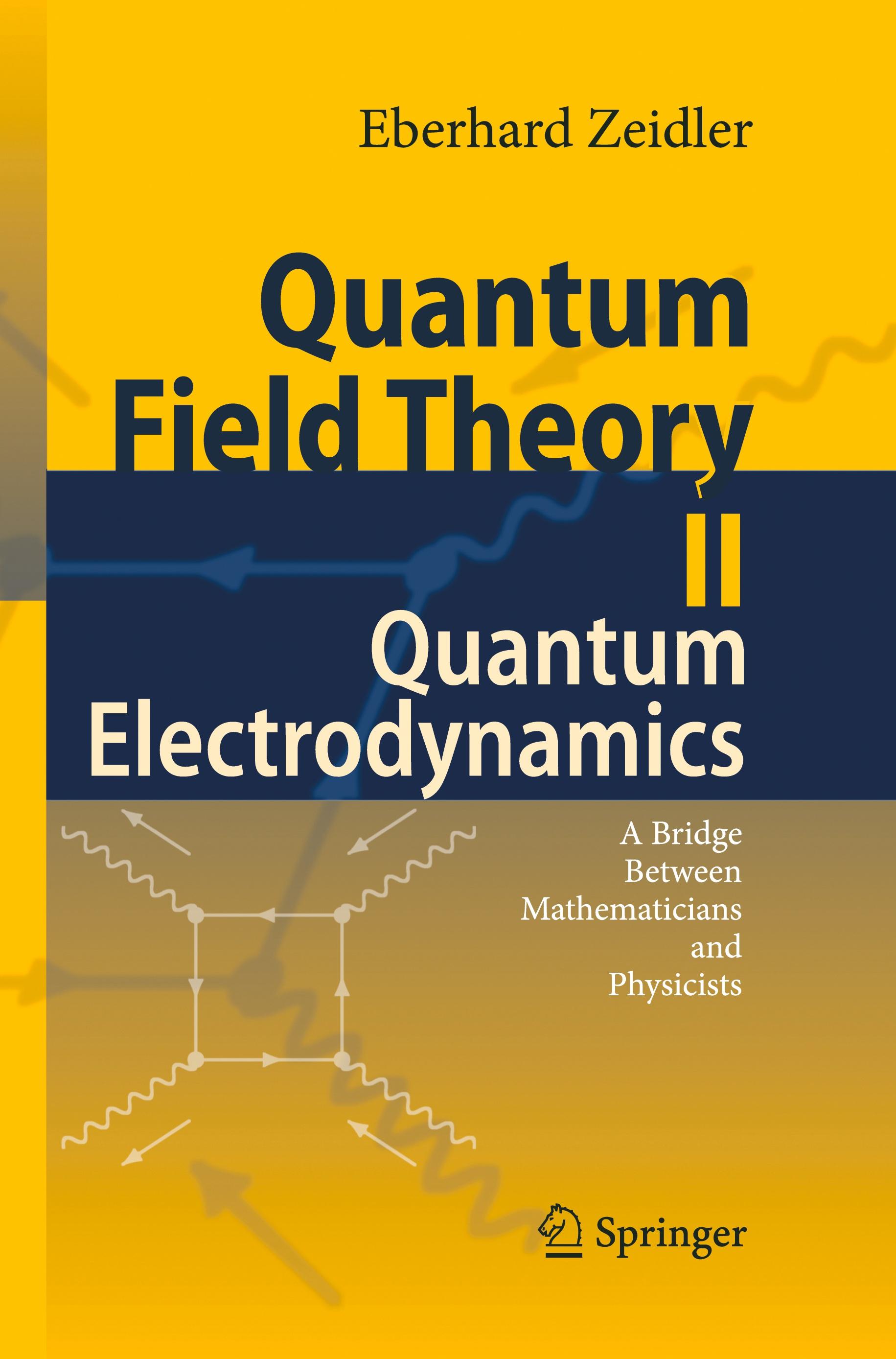 Vorderes Coverbild Quantum Field Theory II: Quantum Electrodynamics