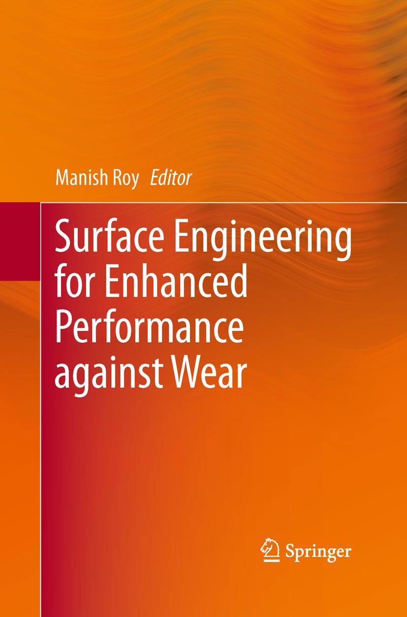 Vorderes Coverbild Surface Engineering for Enhanced Performance against Wear