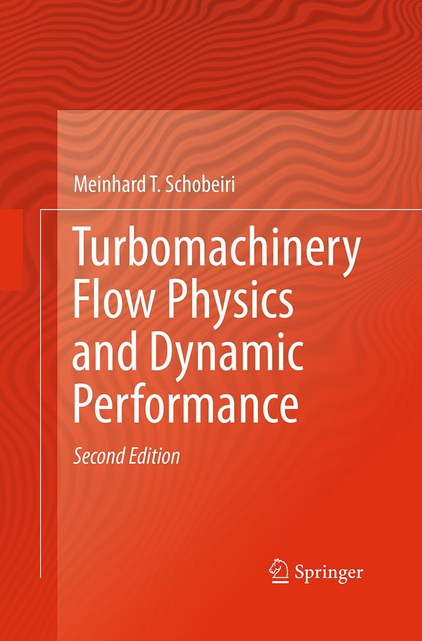 Vorderes Coverbild Turbomachinery Flow Physics and Dynamic Performance