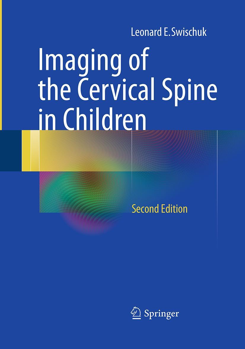 Vorderes Coverbild Imaging of the Cervical Spine in Children