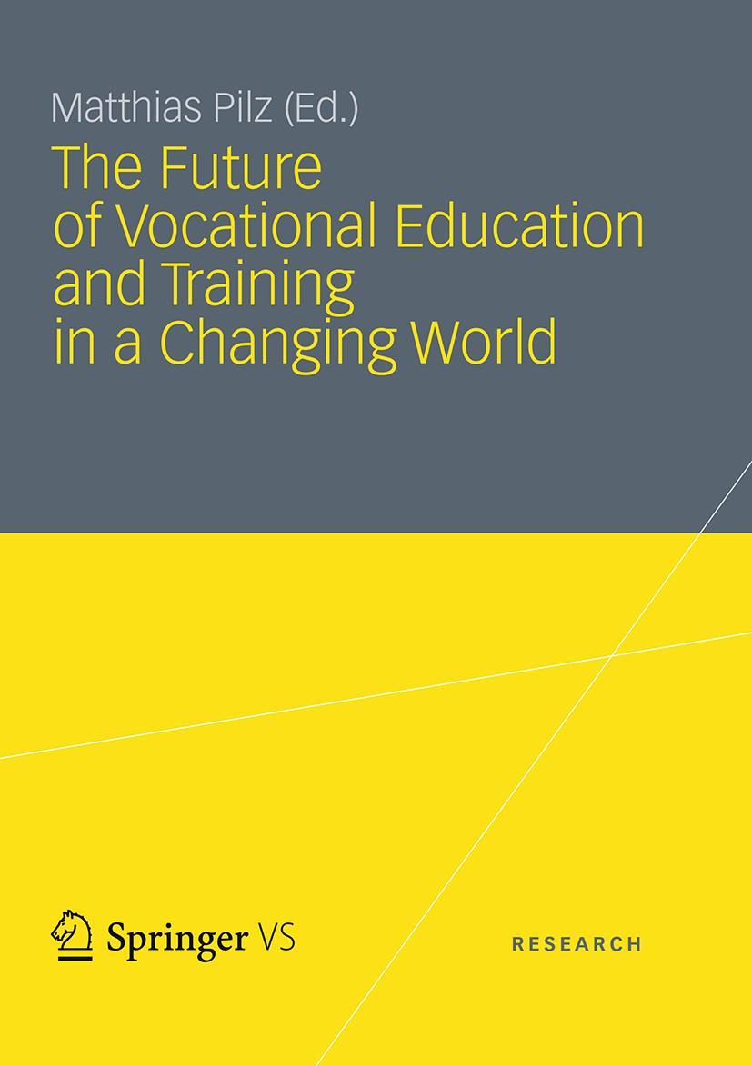 Vorderes Coverbild The Future of Vocational Education and Training in a Changing World