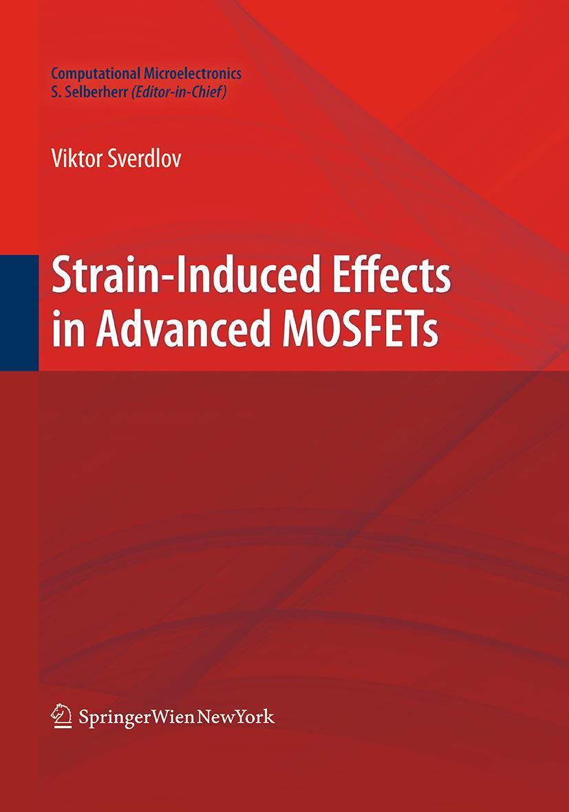 Vorderes Coverbild Strain-Induced Effects in Advanced MOSFETs