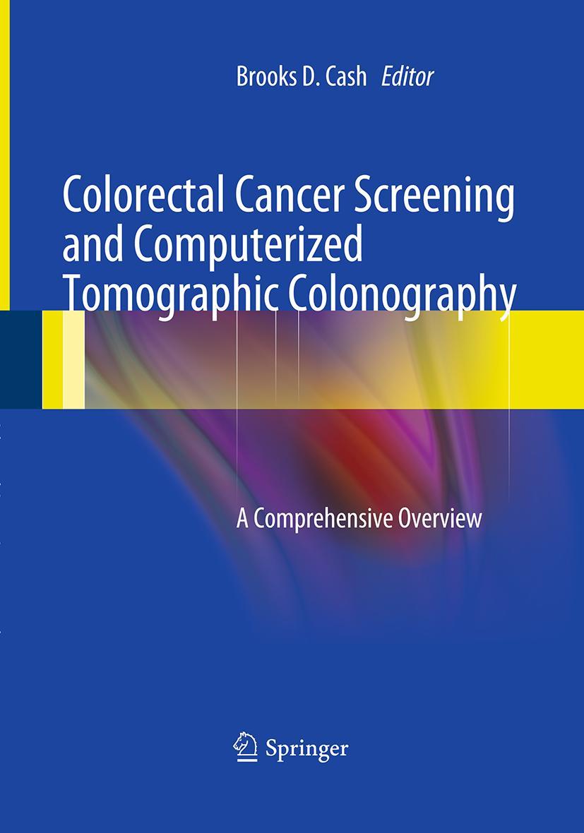 Vorderes Coverbild Colorectal Cancer Screening and Computerized Tomographic Colonography