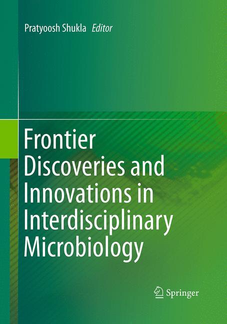 Vorderes Coverbild Frontier Discoveries and Innovations in Interdisciplinary Microbiology