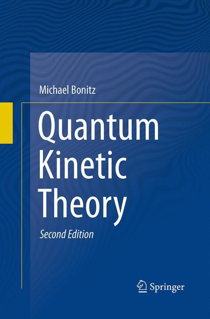 Vorderes Coverbild Quantum Kinetic Theory