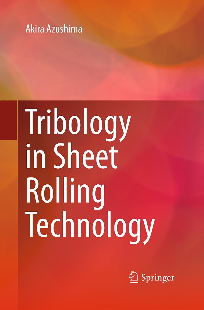 Vorderes Coverbild Tribology in Sheet Rolling Technology