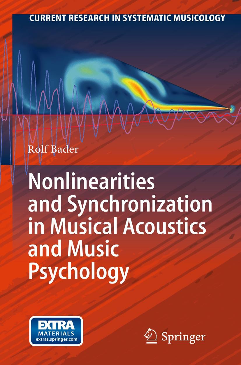 Vorderes Coverbild Nonlinearities and Synchronization in Musical Acoustics and Music Psychology