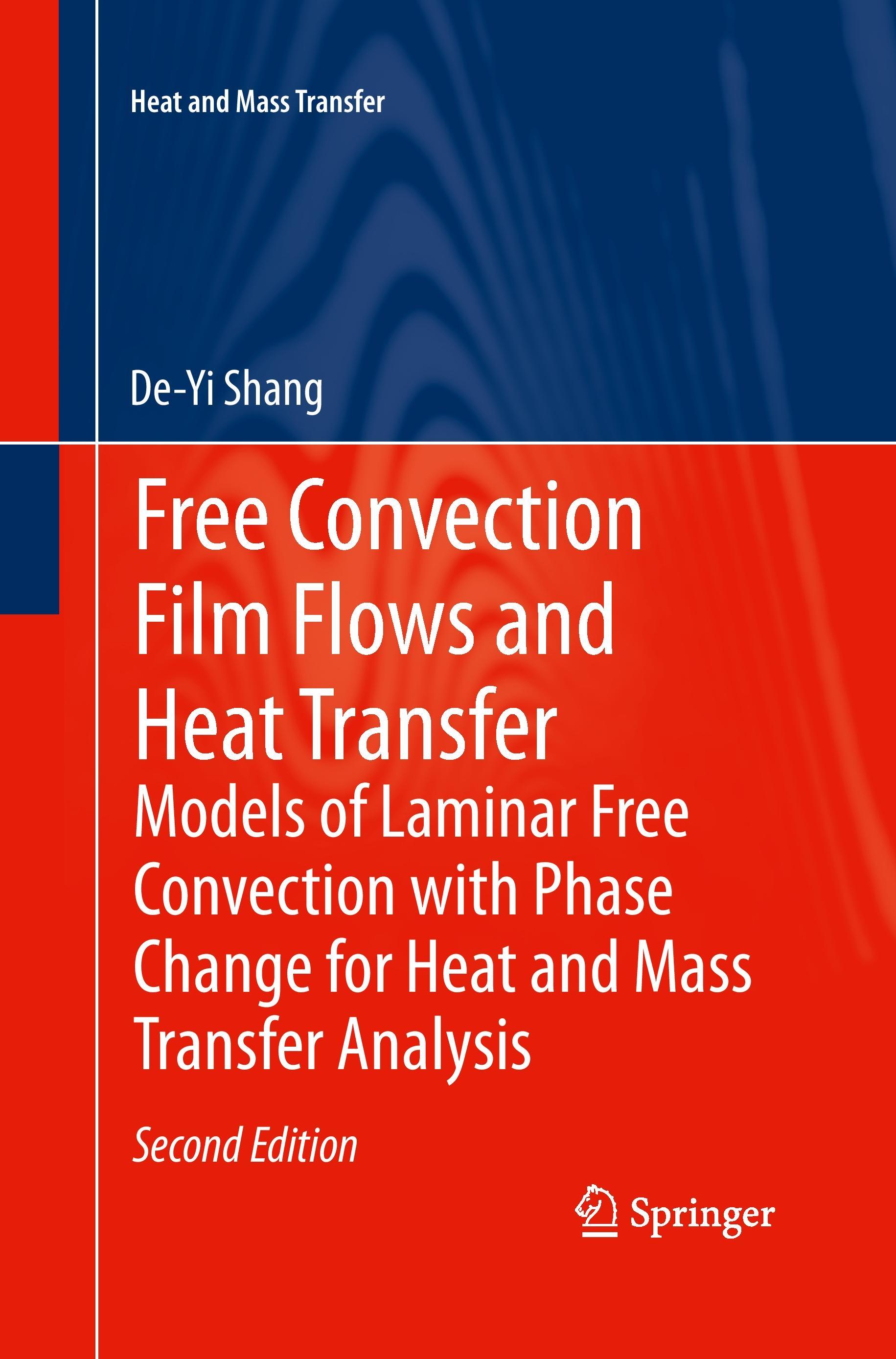 Vorderes Coverbild Free Convection Film Flows and Heat Transfer