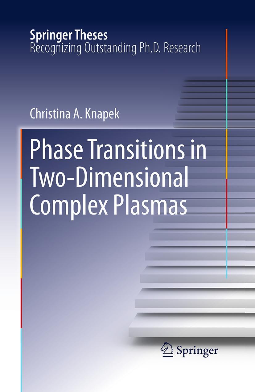 Vorderes Coverbild Phase Transitions in Two-Dimensional Complex Plasmas