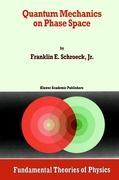 Vorderes Coverbild Quantum Mechanics on Phase Space