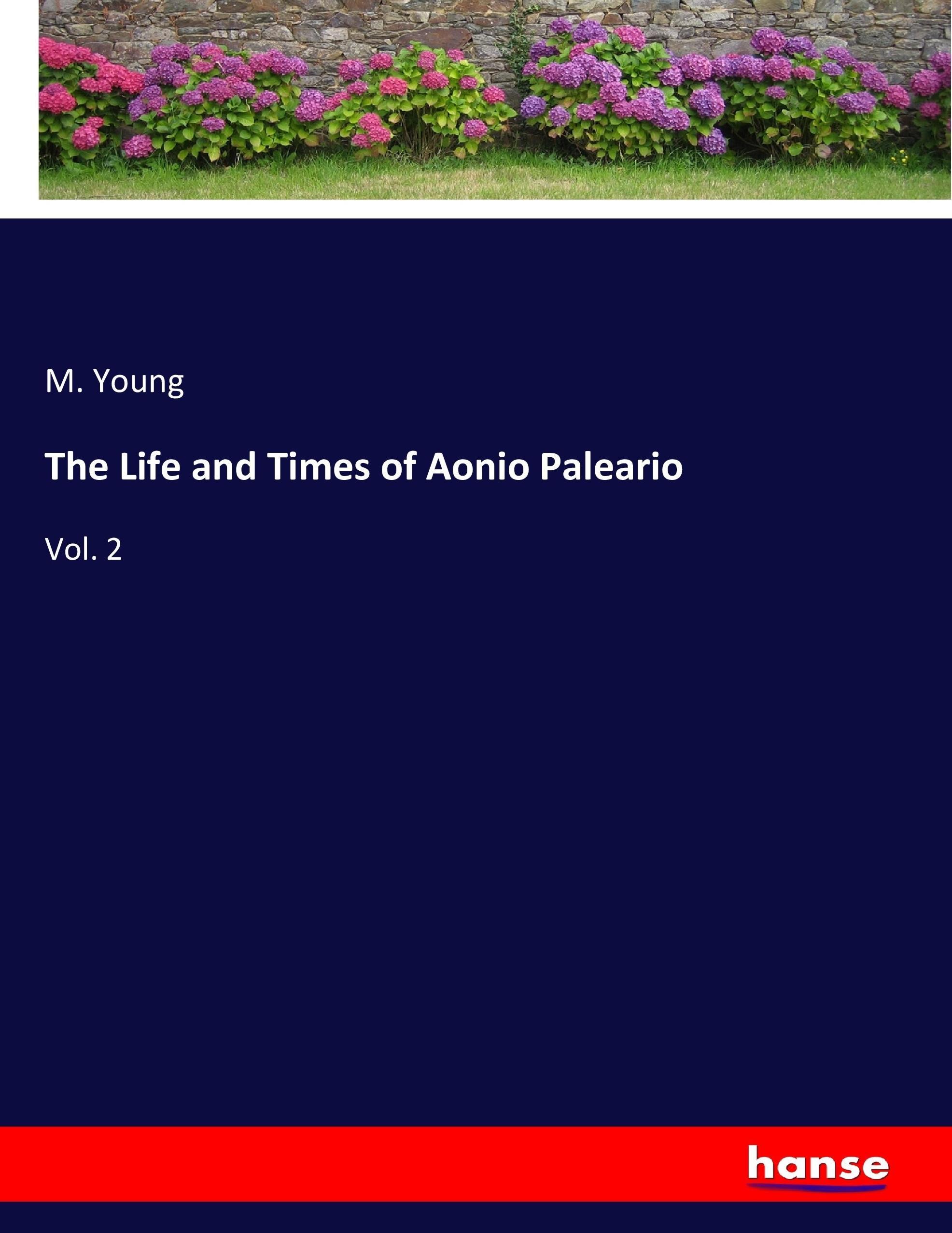 Vorderes Coverbild The Life and Times of Aonio Paleario