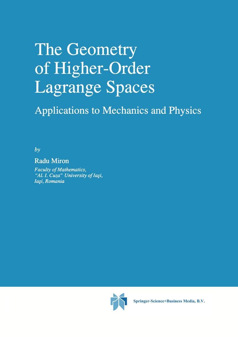 Vorderes Coverbild The Geometry of Higher-Order Lagrange Spaces