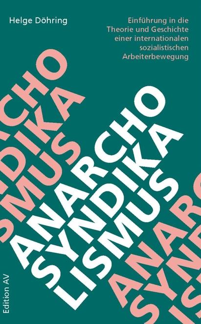 Vorderes Coverbild Anarcho-Syndikalismus