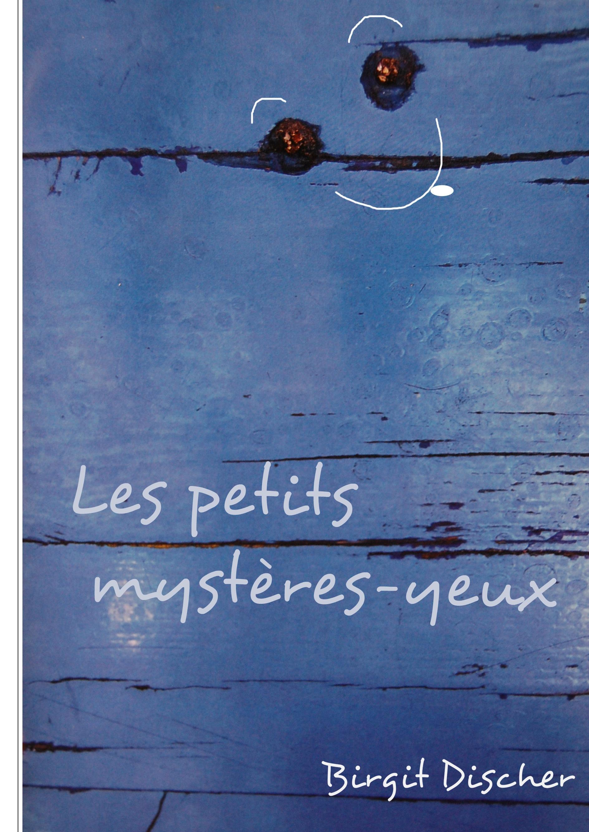 Vorderes Coverbild Les petits mystères-yeux
