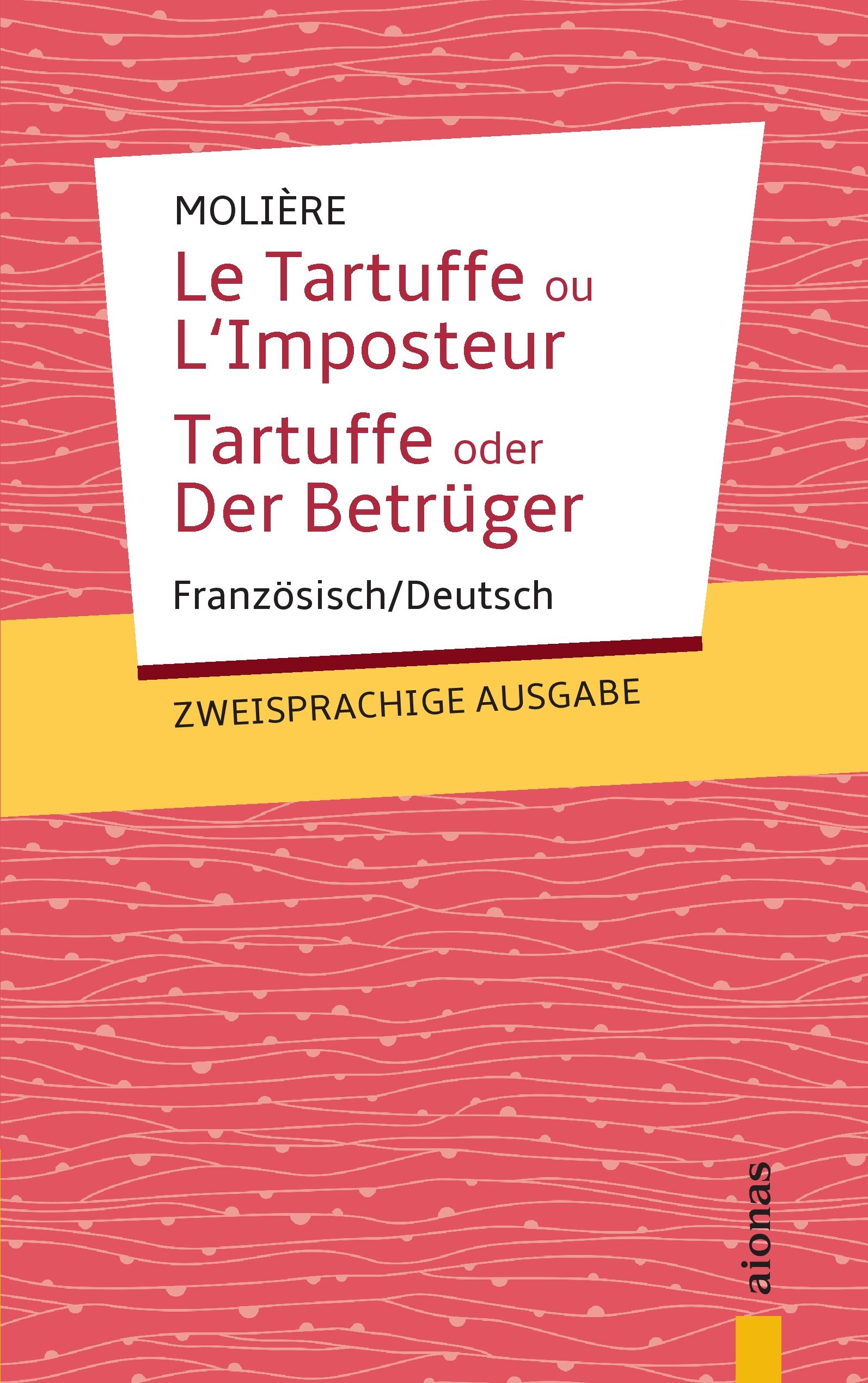 Vorderes Coverbild Tartuffe. Molière: Zweisprachige Ausgabe: Französisch-Deutsch