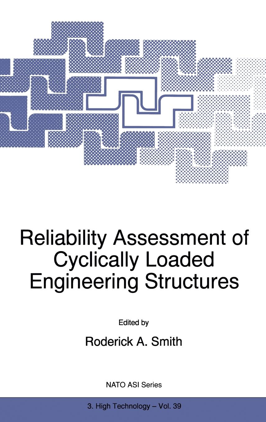 Vorderes Coverbild Reliability Assessment of Cyclically Loaded Engineering Structures