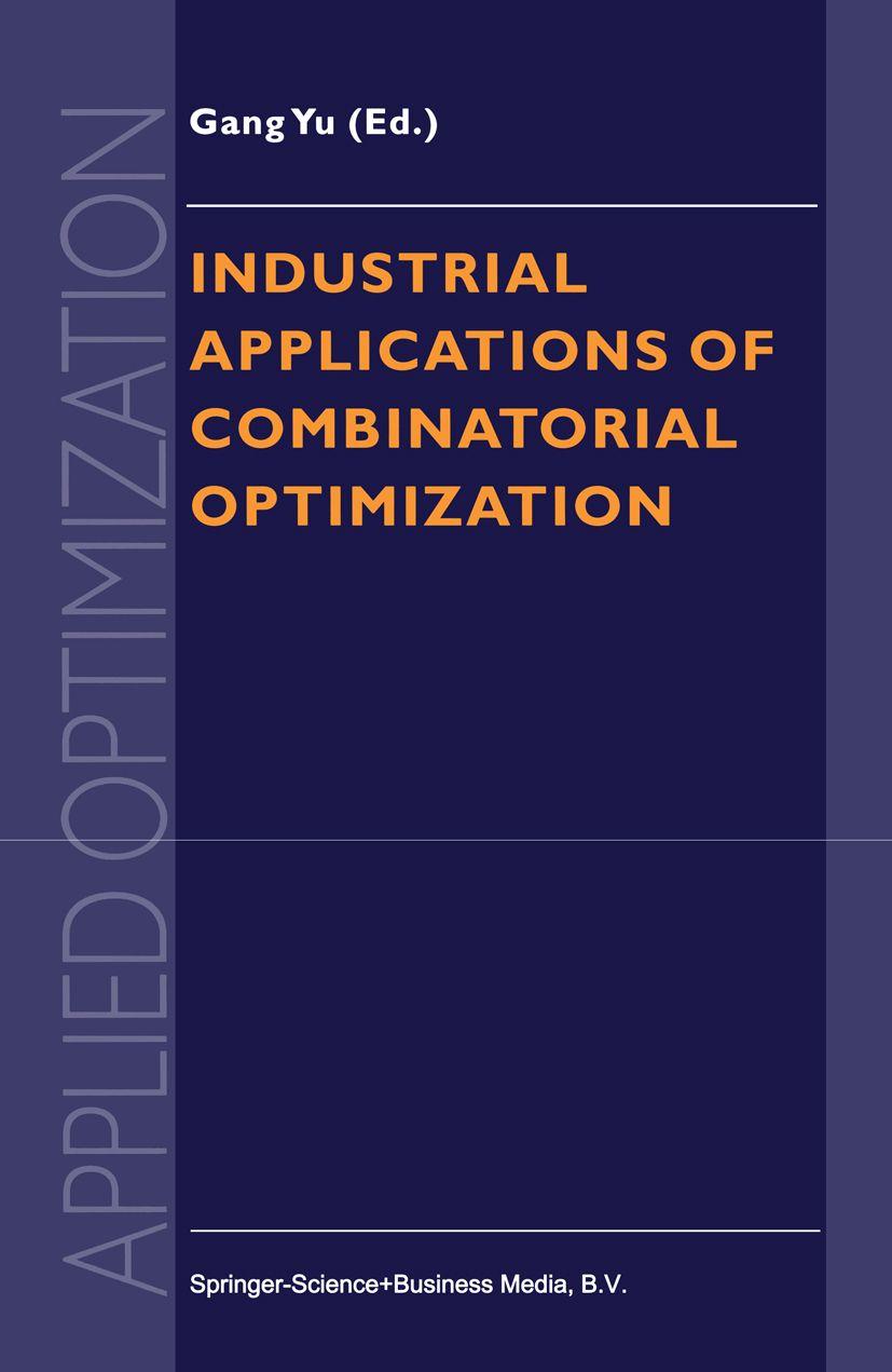 Vorderes Coverbild Industrial Applications of Combinatorial Optimization