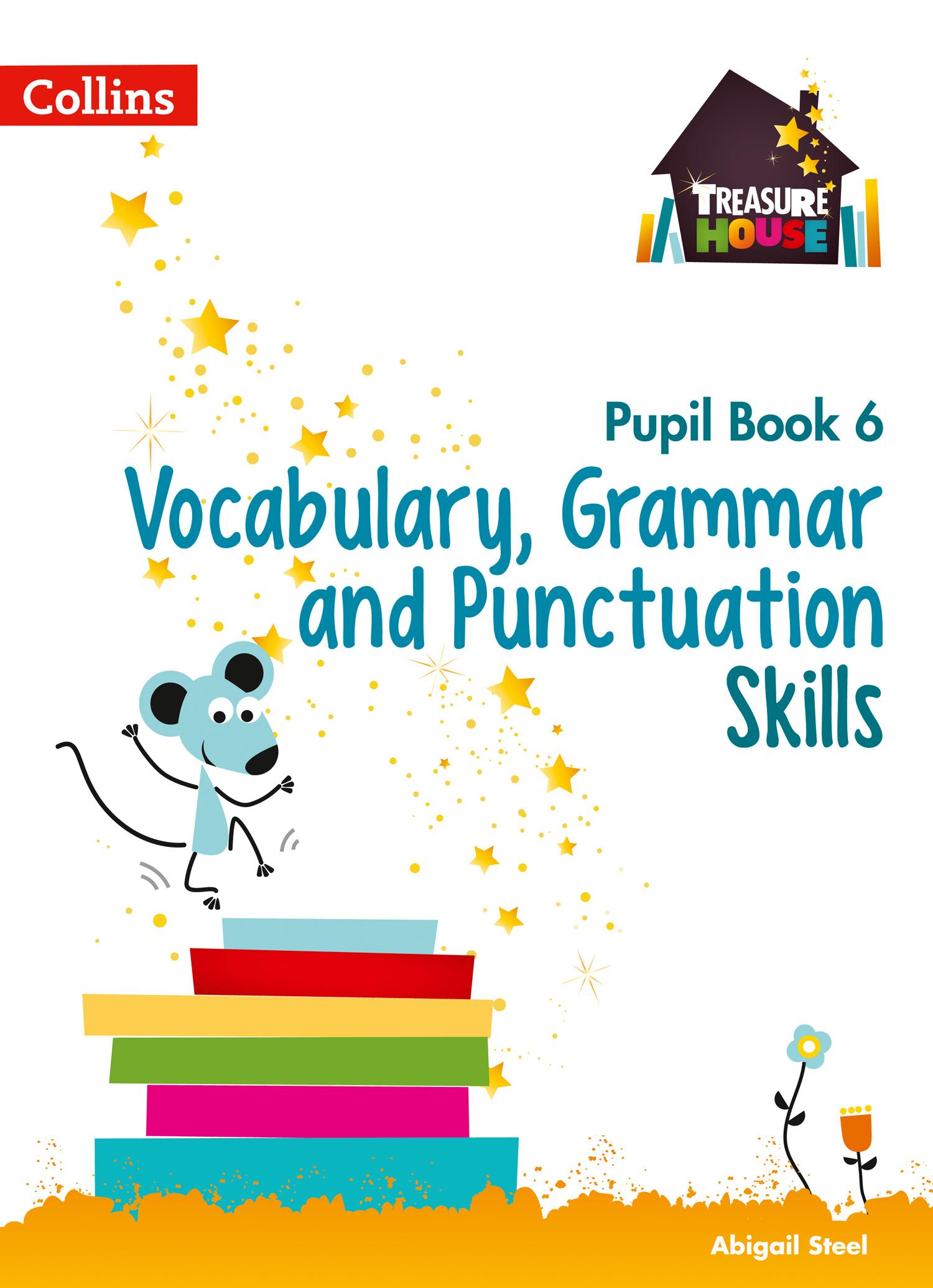 Vorderes Coverbild Treasure House - Vocabulary, Grammar and Punctuation Pupil Book 6