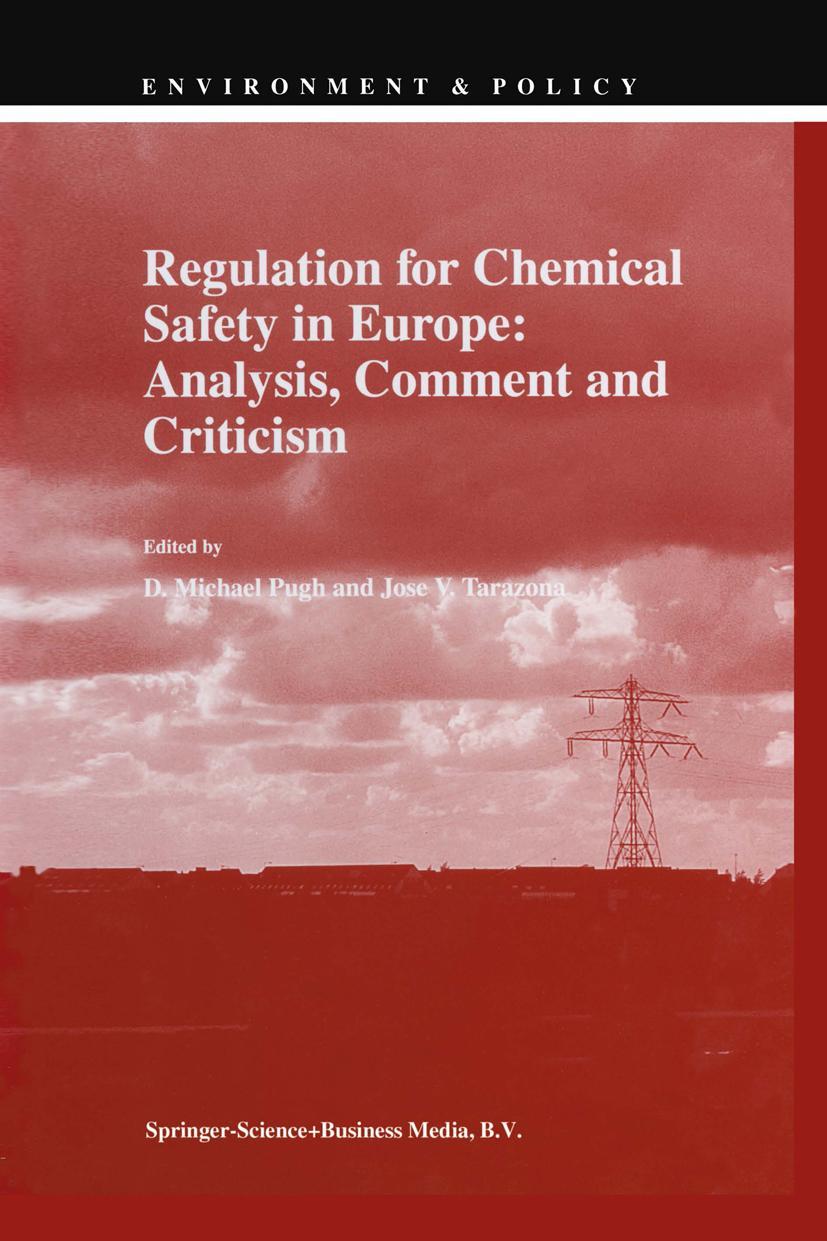 Vorderes Coverbild Regulation for Chemical Safety in Europe: Analysis, Comment and Criticism