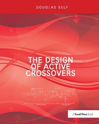 Vorderes Coverbild The Design of Active Crossovers