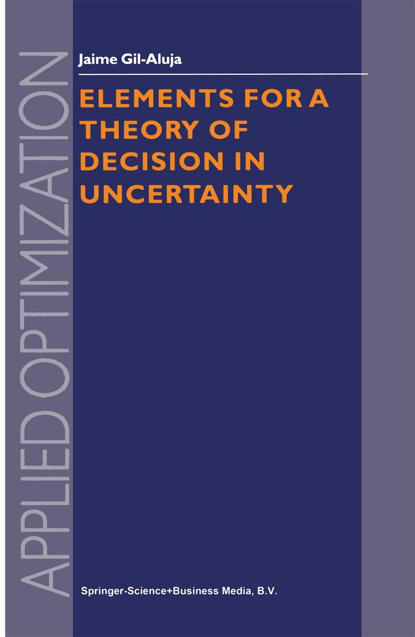 Vorderes Coverbild Elements for a Theory of Decision in Uncertainty