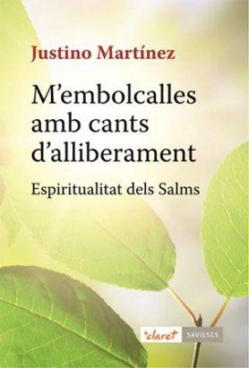 Vorderes Coverbild M'embolcalles amb cants d'alliberament : espiritualitat dels salms