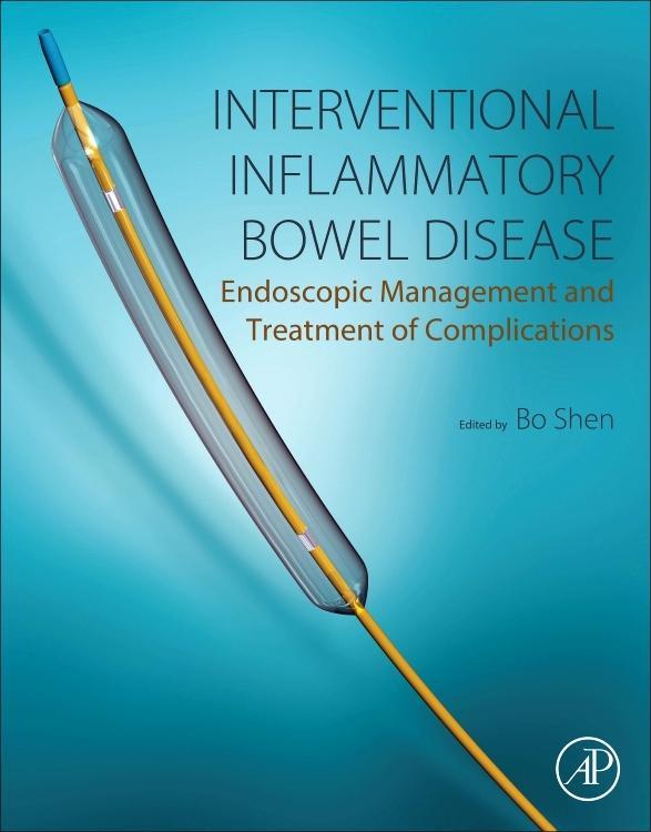 Vorderes Coverbild Interventional Inflammatory Bowel Disease: Endoscopic Management and Treatment of Complications