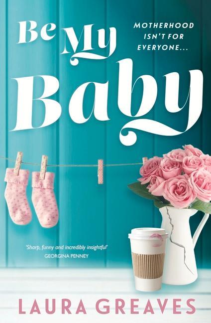 Vorderes Coverbild Be My Baby