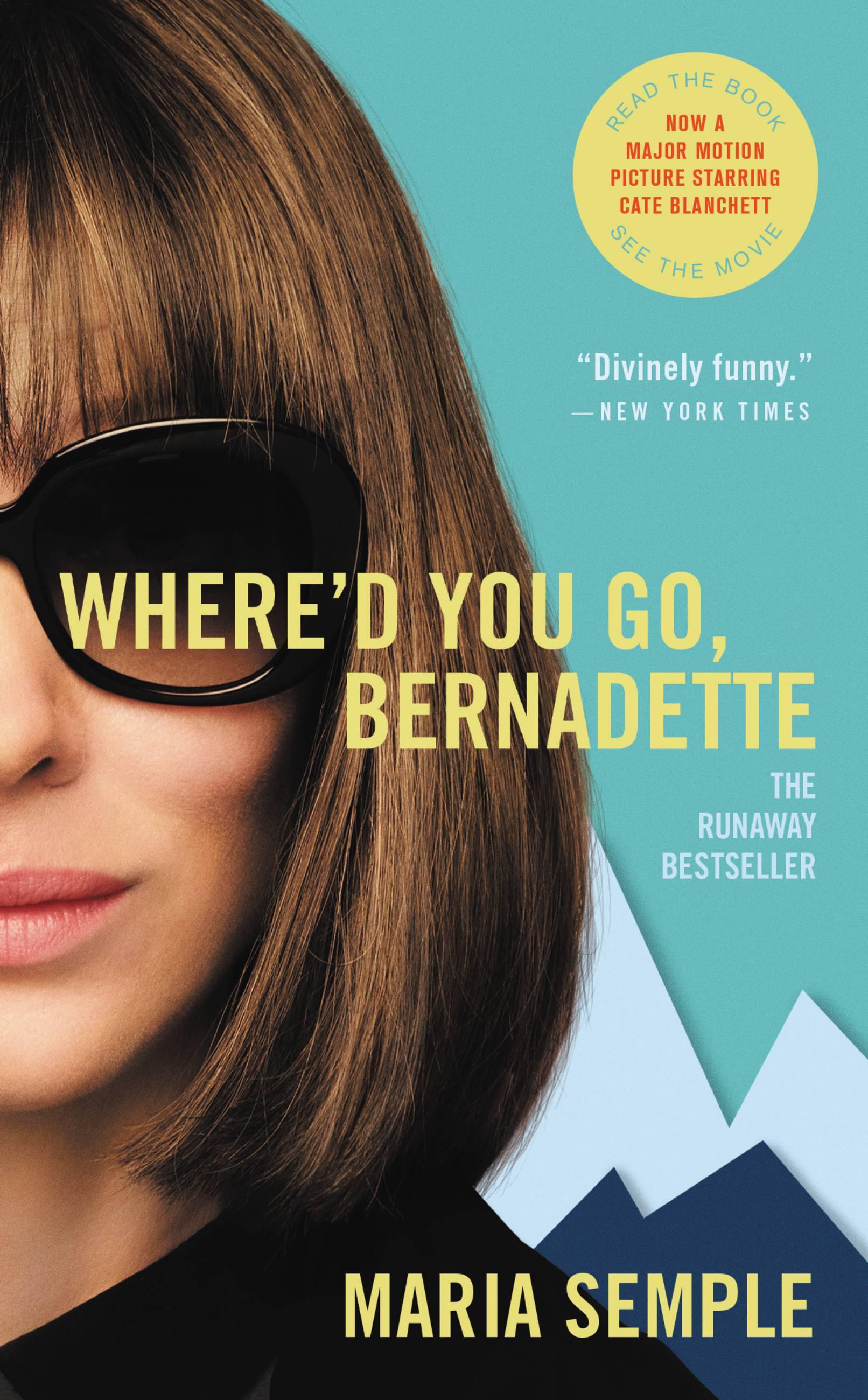 Vorderes Coverbild Where'd You Go, Bernadette