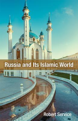 Vorderes Coverbild Russia and Its Islamic World