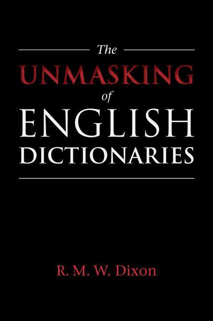Vorderes Coverbild The Unmasking of English Dictionaries