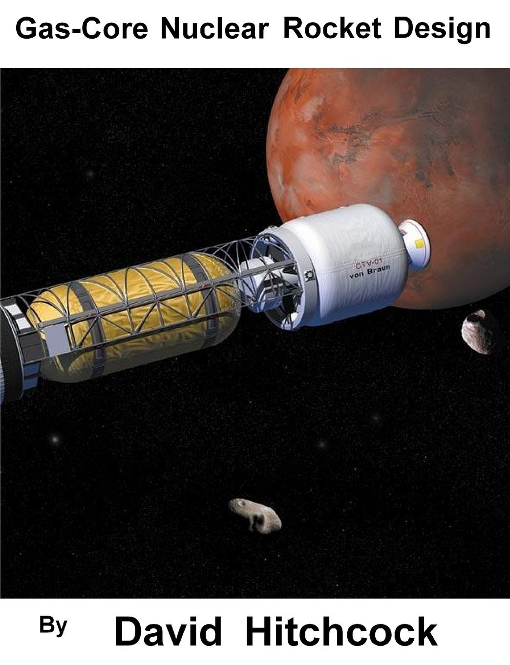 Vorderes Coverbild Gas-Core Nuclear Rocket Design