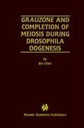 Vorderes Coverbild Grauzone and Completion of Meiosis During Drosophila Oogenesis