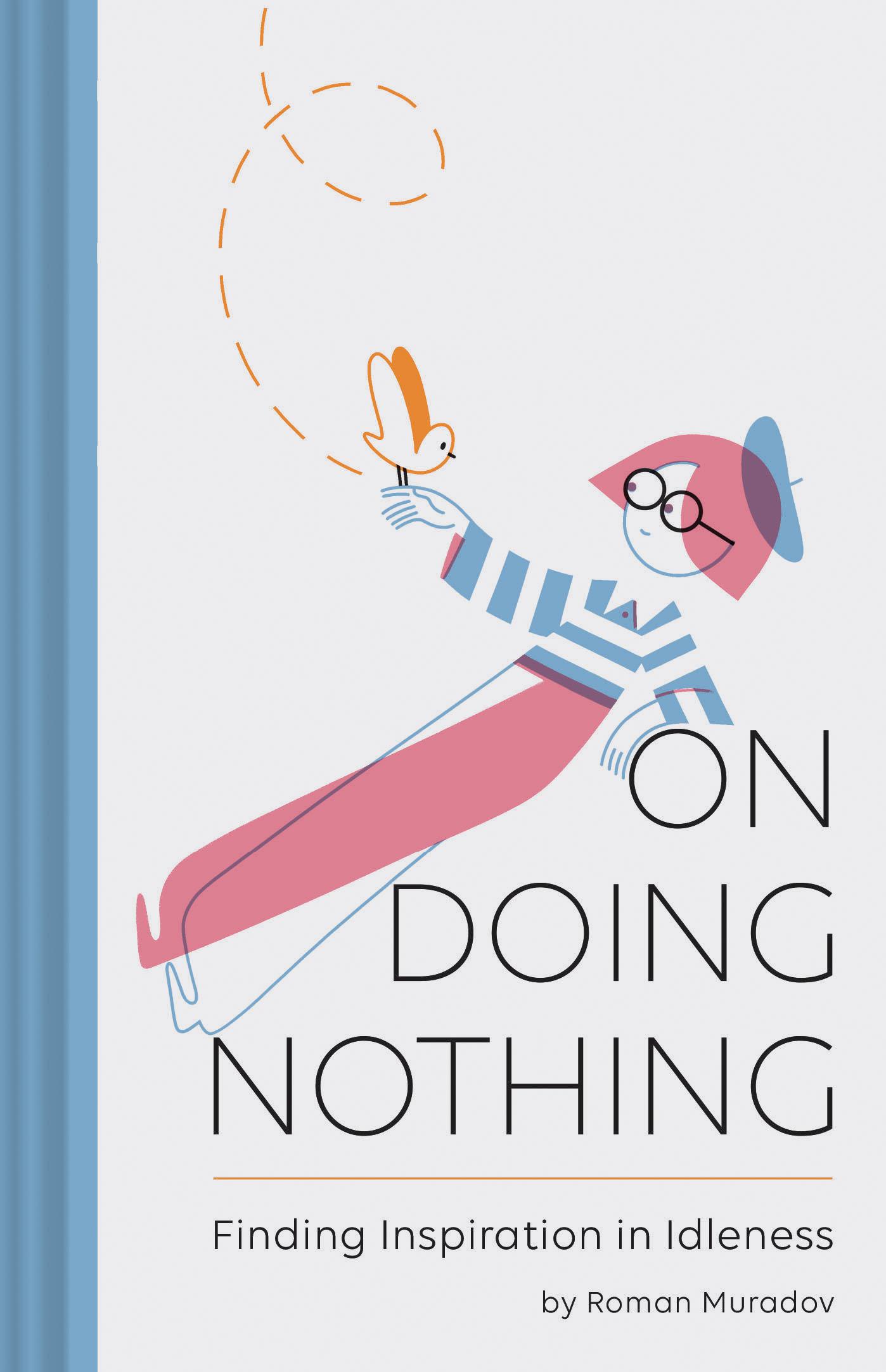 Vorderes Coverbild On Doing Nothing