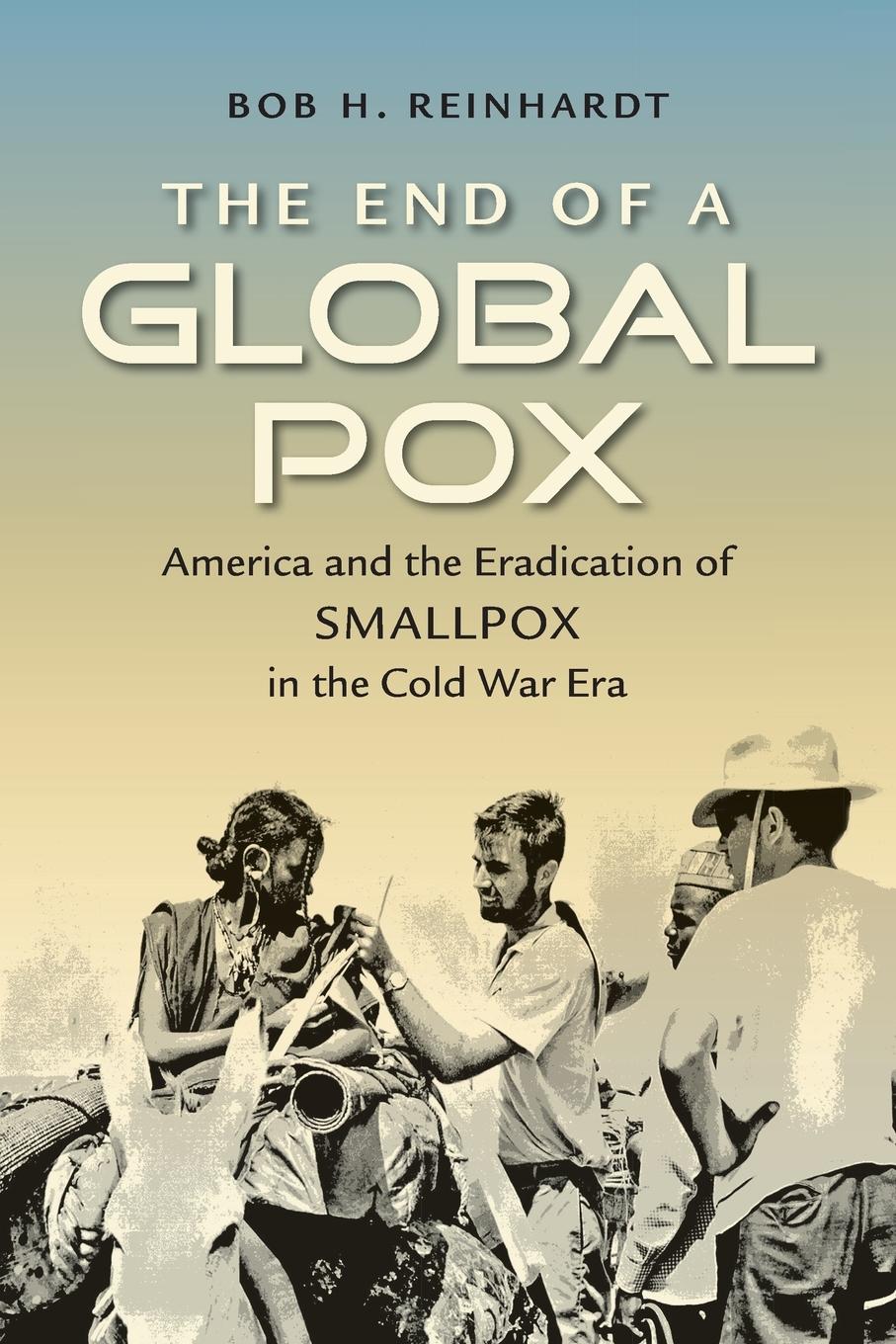 Vorderes Coverbild The End of a Global Pox