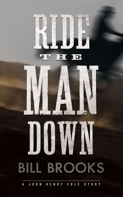Vorderes Coverbild Ride the Man Down