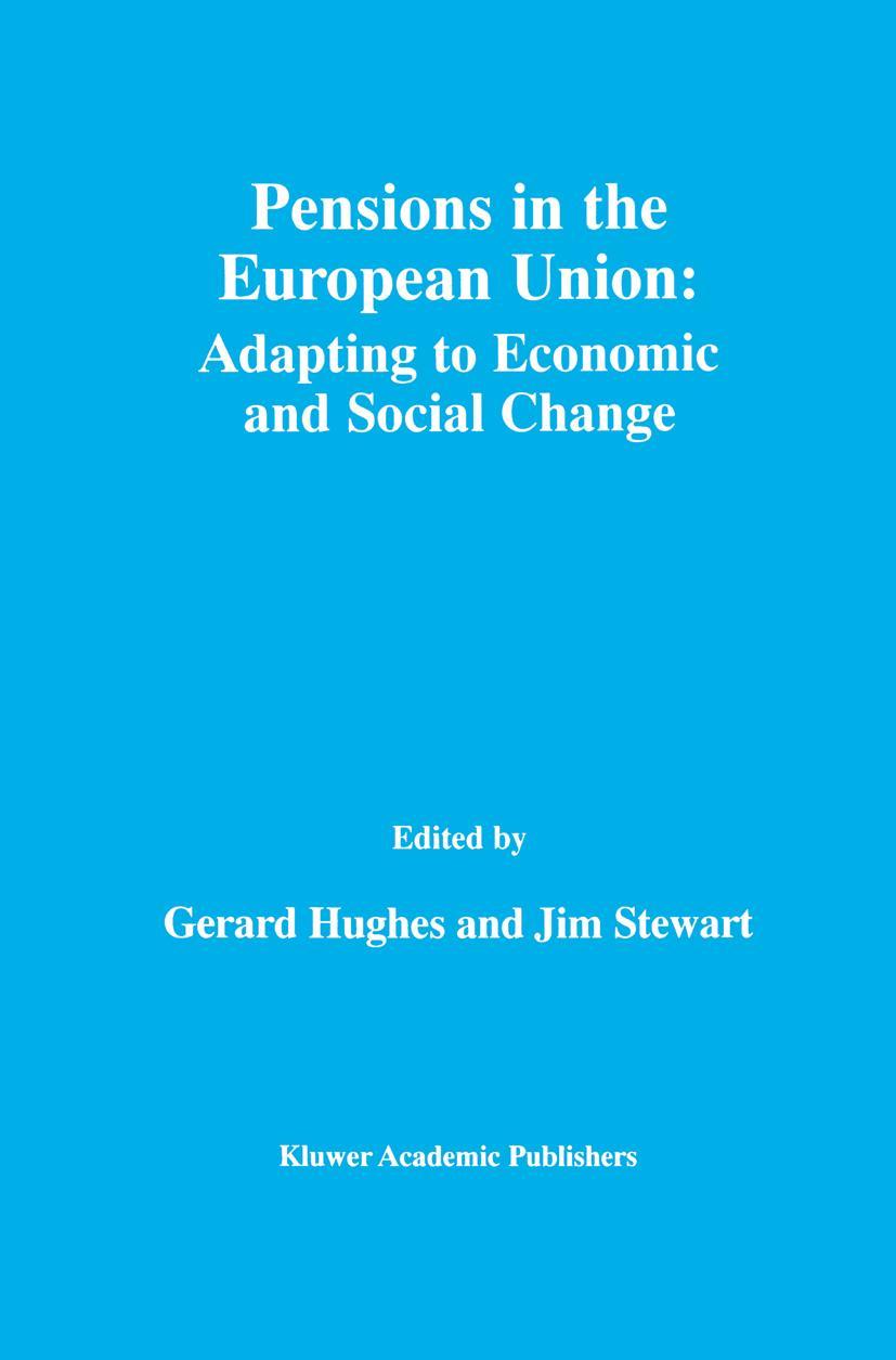Vorderes Coverbild Pensions in the European Union: Adapting to Economic and Social Change