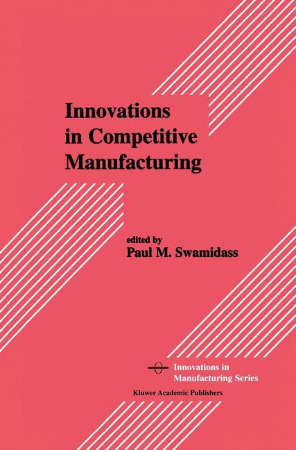 Vorderes Coverbild Innovations in Competitive Manufacturing
