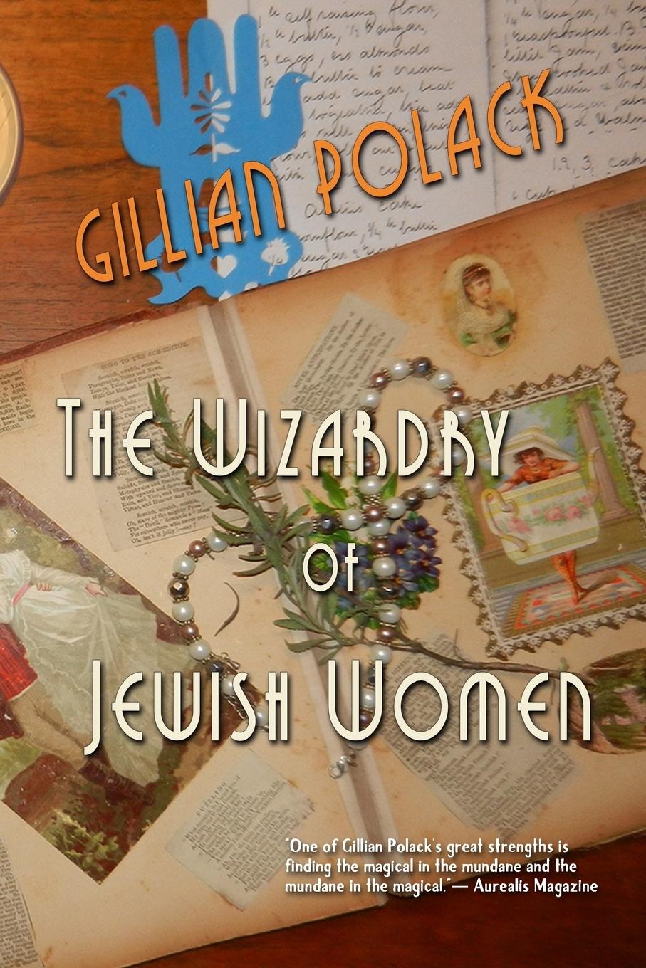 Vorderes Coverbild The Wizardry of Jewish Women